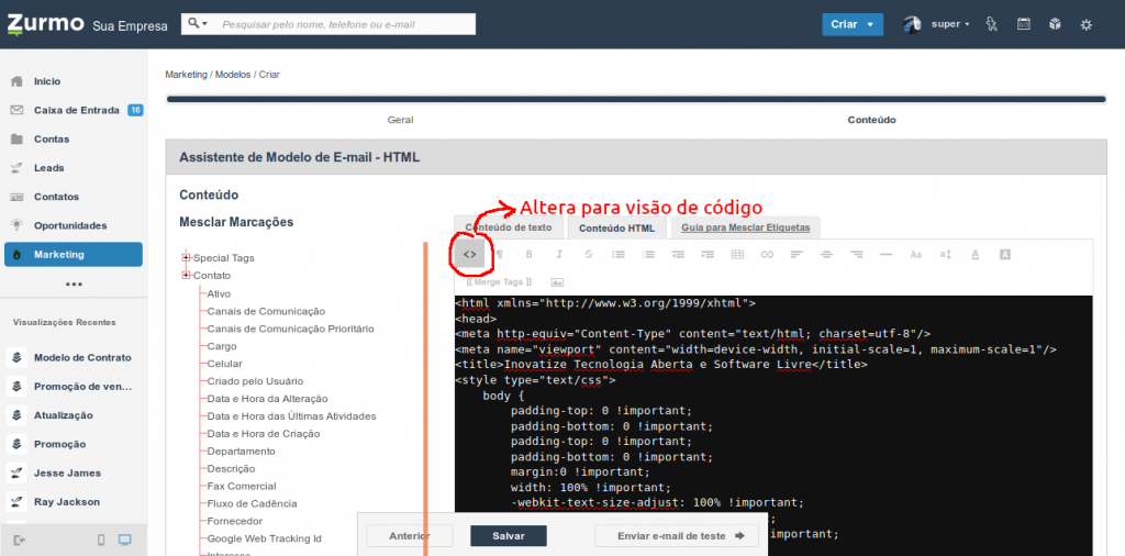 Elaboração do conteúdo HTML usando a visão em código do editor do Inovatize Zurmo CRM