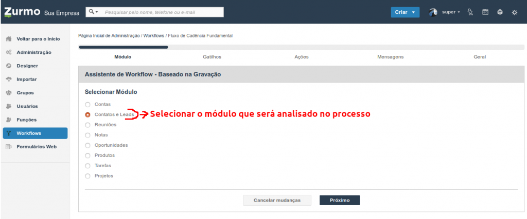 Seleção do módulo de Contatos e Leads que será analisado pelo Workflow referente ao Kanban Prospect